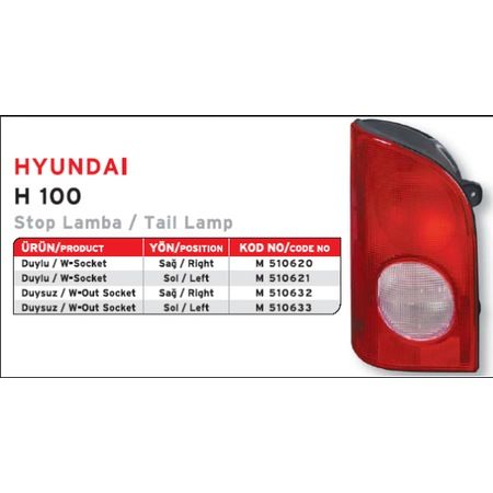 STOP LAMBASI SAĞ HYUNDAI H100 YM MİNİBÜS 97>05 DUYSUZ 92402-43810