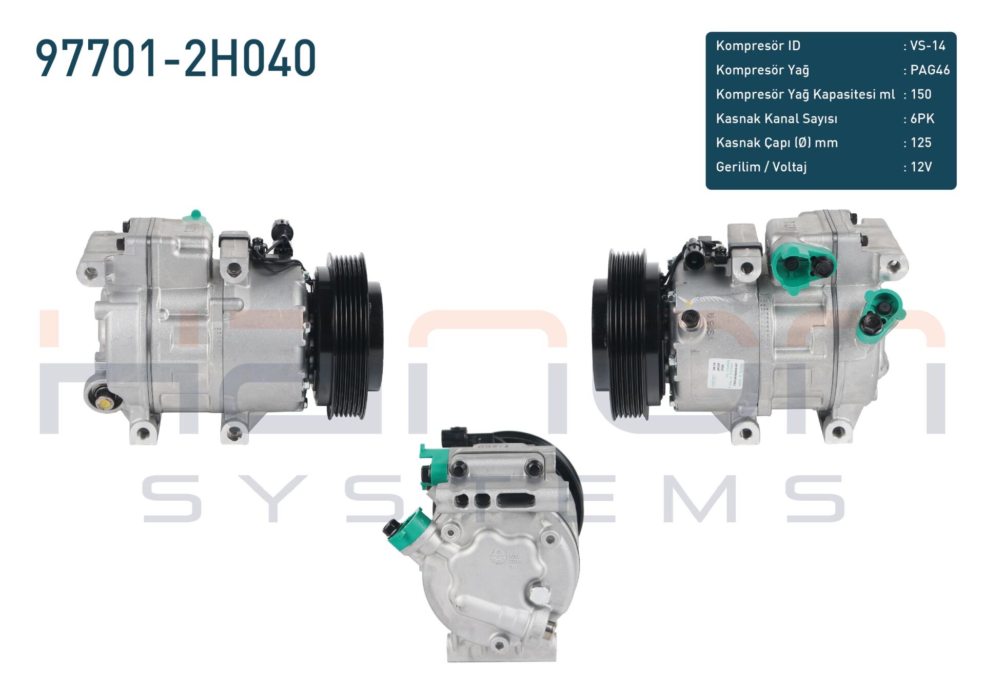 KLİMA KOMPRESORU 6 PK 125MM HYUNDAI I30 (FD) 1.4İ - 1.6İ 2007-2011 / KIA CEE'D 1.4İ - 1.6İ 2006-2012